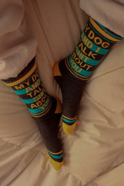 My Dog And I Talk Shit About You Unisex Gym Socks